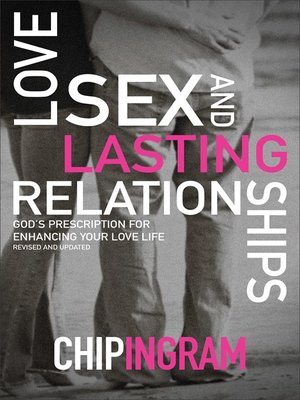 Love, Sex, and Lasting Relationships - ebook